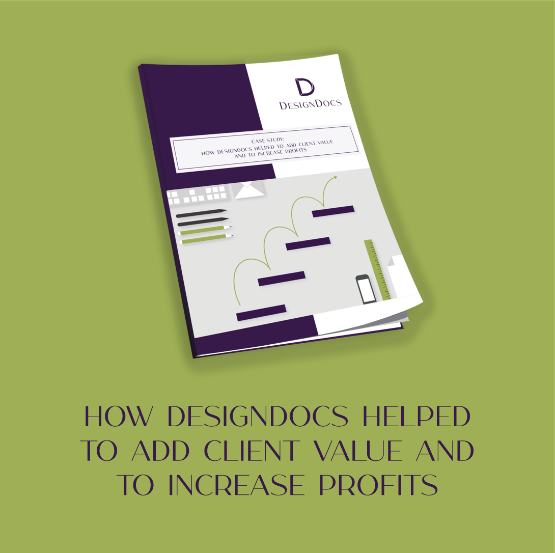 RESOURCES - Case Study - How DesignDocs Helped to Add Client Value and Increase Profits