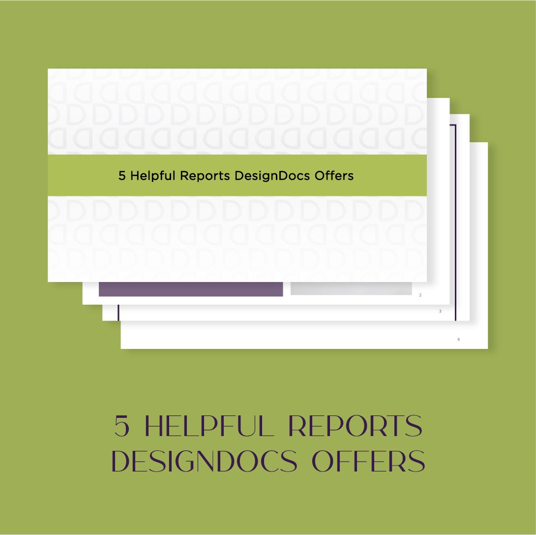 SLIDESHARE GRAPHIC - 5 Helpful Reports DesignDocs Offers